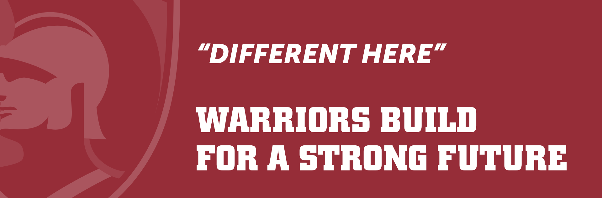 'Different Here' Warriors Build for a Strong Future